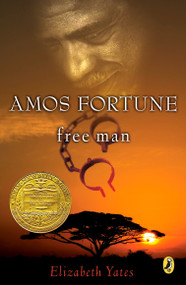 Amos Fortune, Free Man by Elizabeth Yates, 9780140341584