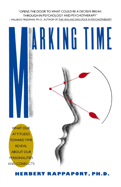 Marking Time by Herbert Rappaport, 9781439193792