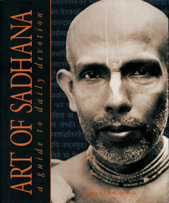 Art of Sadhana (Guide to Daily Devotion) by Swami B.P. Puri, 9781886069022