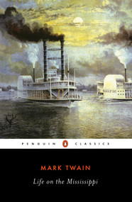 Life on the Mississippi - 9780140390506 by Mark Twain, James M. Cox, James M. Cox, 9780140390506