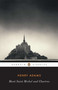 Mont-Saint-Michel and Chartres by Henry Adams, Raymond Carney, 9780140390544