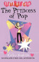 The Princess of Pop by Cathy Hopkins, 9781442460577