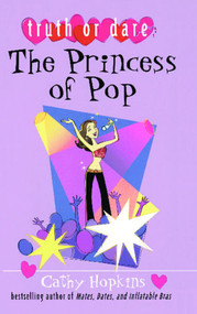 The Princess of Pop by Cathy Hopkins, 9781442460577