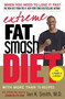Extreme Fat Smash Diet (With More Than 75 Recipes) by Ian K. Smith, M.D., 9780312371203