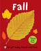 Fall (Bright Baby Touch and Feel) by Roger Priddy, 9780312509224
