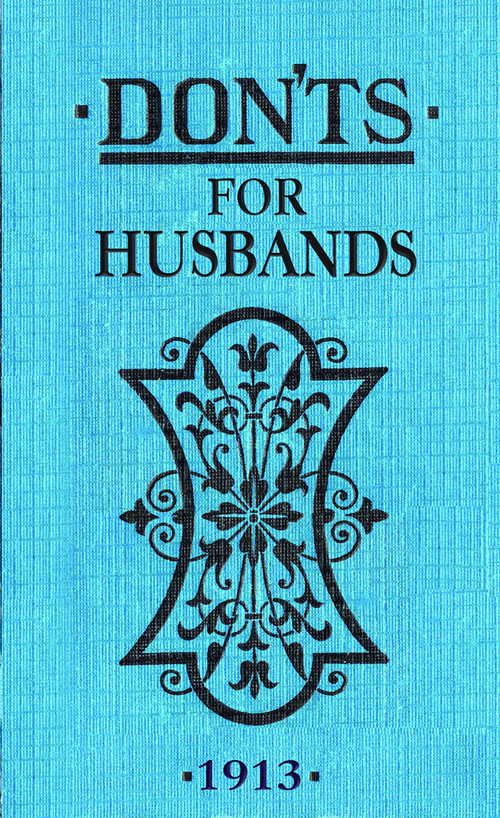Don'ts For Husbands by Blanche Ebbutt, 9780713687910