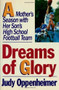 Dreams of Glory by Judy Oppenheimer, 9781451696073