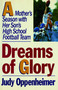 Dreams of Glory by Judy Oppenheimer, 9781451696073