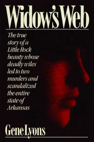 Widow's Web by Gene Lyons, 9781451696066