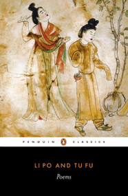Poems (Poems) by Li Po, Tu Fu, Arthur Cooper, Arthur Cooper, Arthur Cooper, 9780140442724