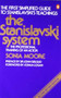 The Stanislavski System (The Professional Training of an Actor; Second Revised Edition) by Sonia Moore, John Gielgud, Joshua Logan, 9780140466607