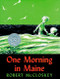 One Morning in Maine by Robert McCloskey, 9780140501742