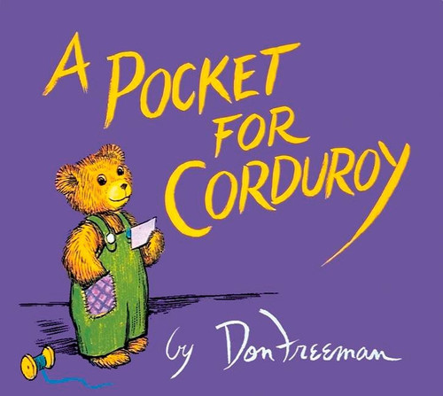 A Pocket for Corduroy by Don Freeman, Don Freeman, 9780140503524