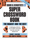 Simon and Schuster Super Crossword Puzzle Book #13 (The Biggest and the Best) by John M. Samson, 9780743293211