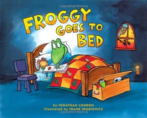 Froggy Goes to Bed by Jonathan London, Frank Remkiewicz, 9780140566574