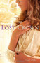 The Lost Crown by Sarah Miller, 9781416983415