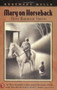 Mary On Horseback (Three Mountain Stories) by Rosemary Wells, 9780141308159