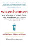 Wisenheimer (A Childhood Subject to Debate) by Mark Oppenheimer, 9781451611915