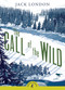 The Call of the Wild - 9780141321059 by Jack London, Melvin Burgess, 9780141321059