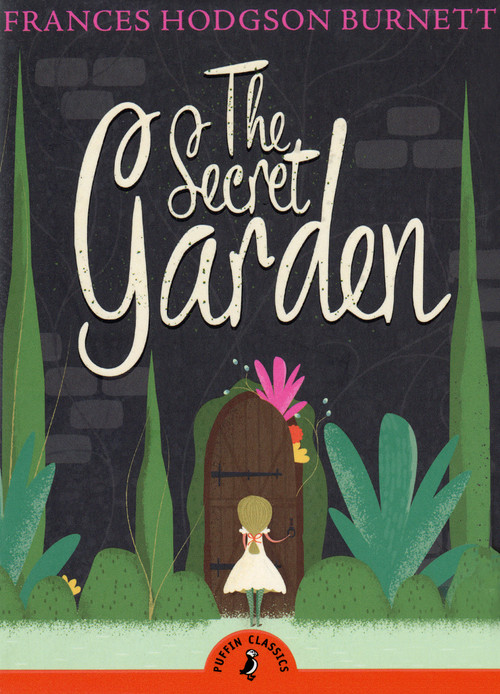 The Secret Garden - 9780141321066 by Frances Hodgson Burnett, 9780141321066