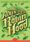 The Adventures of Robin Hood - 9780141329383 by Roger Lancelyn Green, John Boyne, 9780141329383
