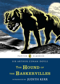 The Hound of the Baskervilles - 9780141329390 by Sir Arthur Conan Doyle, Judith Kerr, 9780141329390