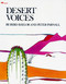 Desert Voices by Byrd Baylor, Peter Parnall, 9780689716911