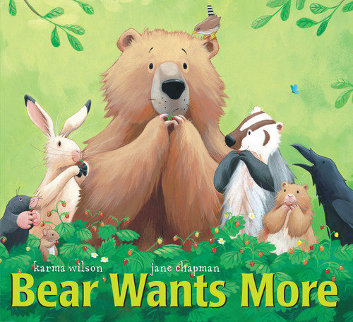 Bear Wants More by Karma Wilson, Jane Chapman, 9780689845093