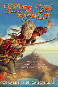 Peter Pan in Scarlet - 9781416918080 by Geraldine McCaughrean, Scott M. Fischer, 9781416918080