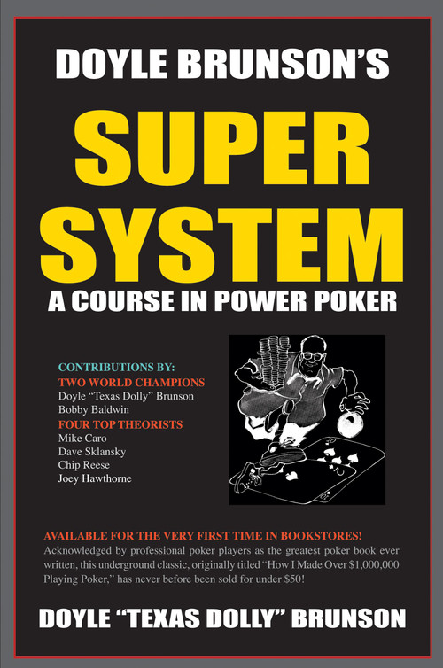 Doyle Brunson's Super System by Doyle Brunson, 9781580420815