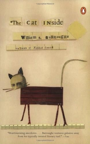 The Cat Inside by William S. Burroughs, 9780142000250