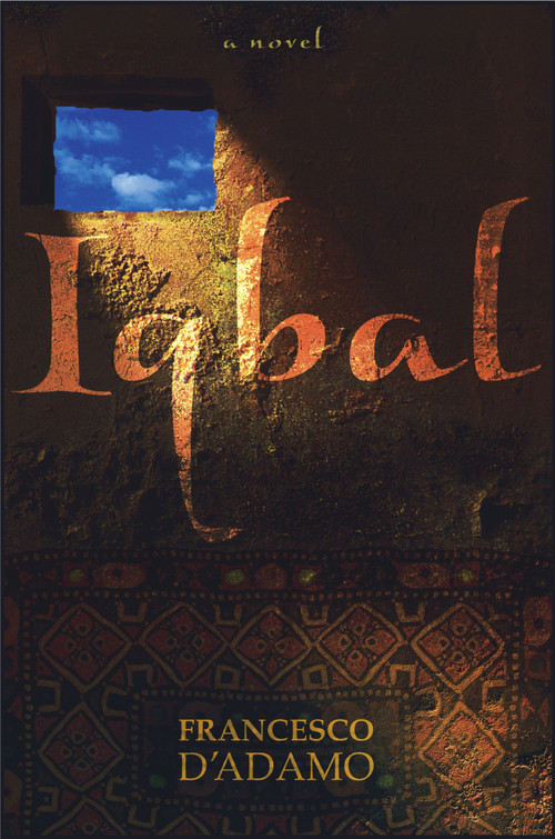 Iqbal (A Novel) by Francesco D'Adamo, Ann Leonori, 9780689854453