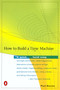How to Build a Time Machine by Paul Davies, 9780142001868