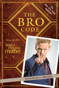 The Bro Code by Barney Stinson, 9781439110003