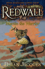 Martin the Warrior (A Tale of Redwall) by Brian Jacques, 9780142400555