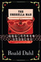 The Umbrella Man and Other Stories by Roald Dahl, 9780142400876