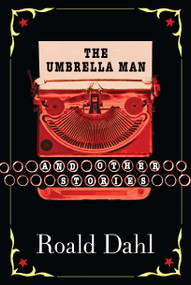 The Umbrella Man and Other Stories by Roald Dahl, 9780142400876