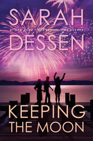 Keeping the Moon by Sarah Dessen, 9780142401767