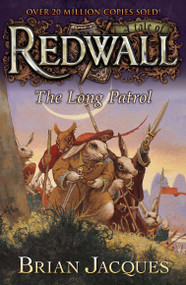 The Long Patrol (A Tale of Redwall) by Brian Jacques, 9780142402450