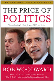 The Price of Politics by Bob Woodward, 9781451651119