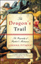 The Dragon's Trail (The Biography of Raphael's Masterpiece) by Joanna Pitman, 9780743265140
