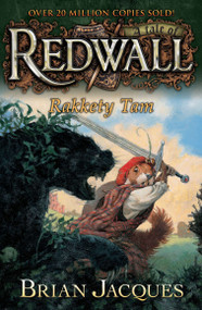 Rakkety Tam (A Tale of Redwall) by Brian Jacques, 9780142406830