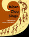 When Clay Sings - 9780684188294 by Byrd Baylor, Tom Bahti, 9780684188294