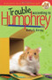 Trouble According to Humphrey by Betty G. Birney, 9780142410899