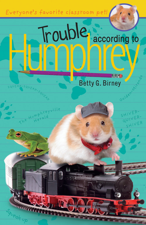 Trouble According to Humphrey by Betty G. Birney, 9780142410899