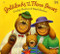 Goldilocks and the Three Bears - 9780142412756 by Caralyn Buehner, 9780142412756