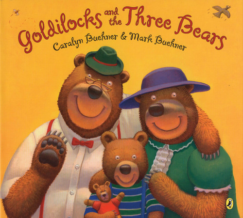 Goldilocks and the Three Bears - 9780142412756 by Caralyn Buehner, 9780142412756