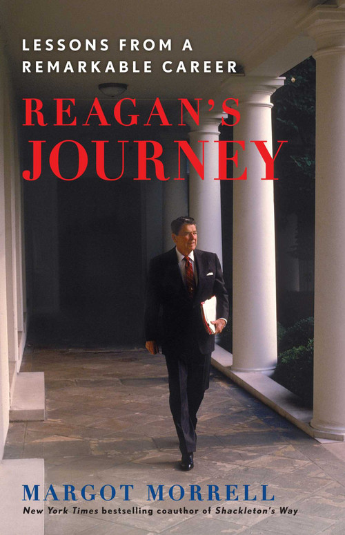 Reagan's Journey (Lessons From a Remarkable Career) by Margot Morrell, 9781451623994