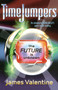 The Future Is Unknown by James Valentine, 9780689873546