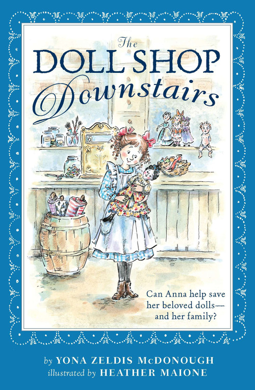 The Doll Shop Downstairs by Yona Zeldis McDonough, Heather Maione, 9780142416914